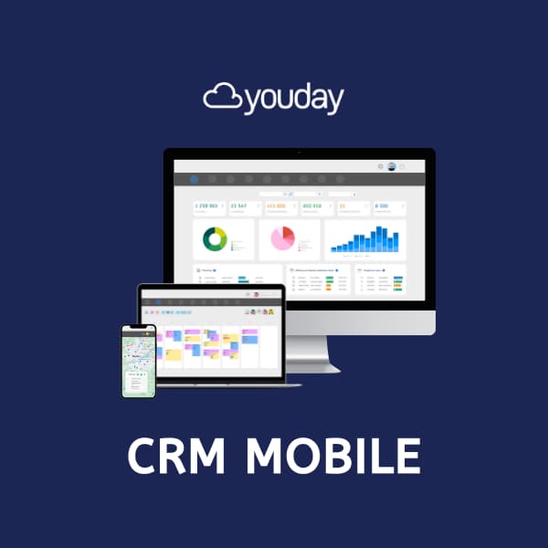 CRM Mobile Restez connectés à vos clients Youday CRM